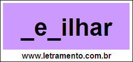 Palavra Dedilhar Para Completar Com a Consoante D