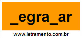 Palavra Degradar Para Completar Com a Letra D