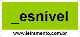 Palavra Desnível Para Completar Com a Letra D