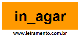 Palavra Indagar Para Completar Com a Letra D