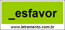 Palavra Desfavor Para Completar Com a Letra D