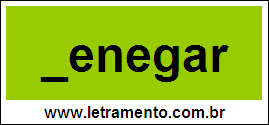 Palavra Denegar Para Completar Com a Letra D