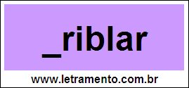 Palavra Driblar Para Completar Com a Consoante D