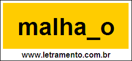 Palavra Malhado Para Completar Com a Consoante D