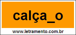 Palavra Calçado Para Completar Com a Letra D