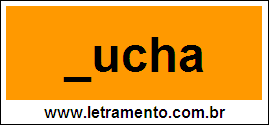 Palavra Ducha Para Completar Com a Letra D