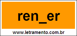 Palavra Render Para Completar Com a Letra D