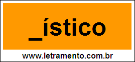 Palavra Dístico Para Completar Com a Letra D