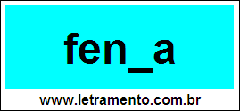 Palavra Fenda Para Completar Com a Consoante D