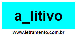 Palavra Aflitivo Para Completar Com a Consoante F