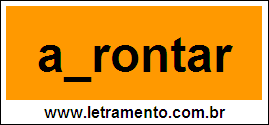 Palavra Afrontar Para Completar Com a Letra F