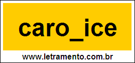 Palavra Carolice Para Completar Com a Consoante L