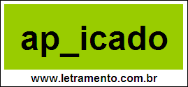 Palavra Aplicado Para Completar Com a Letra L