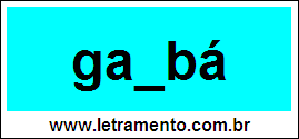 Palavra Gambá Para Completar Com a Consoante M