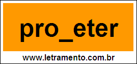 Palavra Prometer Para Completar Com a Letra M