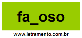 Palavra Famoso Para Completar Com a Letra M