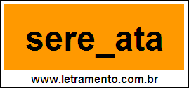 Palavra Serenata Para Completar Com a Letra N