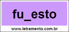 Palavra Funesto Para Completar Com a Consoante N