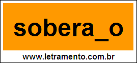 Palavra Soberano Para Completar Com a Letra N