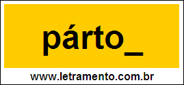 Palavra Párton Para Completar Com a Consoante N