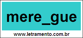 Palavra Merengue Para Completar Com a Letra N