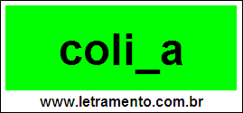 Palavra Colina Para Completar Com a Consoante N