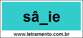 Palavra Sânie Para Completar Com a Letra N