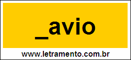 Palavra Navio Para Completar Com a Consoante N