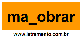 Palavra Manobrar Para Completar Com a Letra N