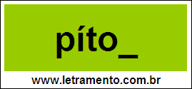 Palavra Píton Para Completar Com a Letra N