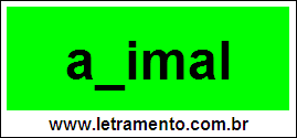 Palavra Animal Para Completar Com a Consoante N