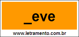 Palavra Neve Para Completar Com a Letra N