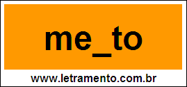 Palavra Mento Para Completar Com a Letra N