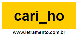 Palavra Carinho Para Completar Com a Consoante N