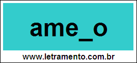 Palavra Ameno Para Completar Com a Letra N