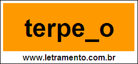 Palavra Terpeno Para Completar Com a Letra N