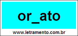 Palavra Ornato Para Completar Com a Consoante N