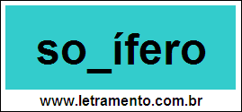 Palavra Sonífero Para Completar Com a Letra N