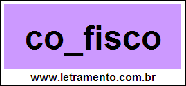 Palavra Confisco Para Completar Com a Consoante N