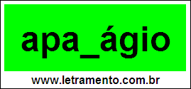 Palavra Apanágio Para Completar Com a Consoante N