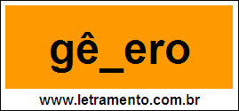 Palavra Gênero Para Completar Com a Letra N