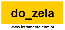 Palavra Donzela Para Completar Com a Consoante N