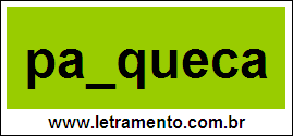 Palavra Panqueca Para Completar Com a Letra N