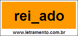 Palavra Reinado Para Completar Com a Letra N
