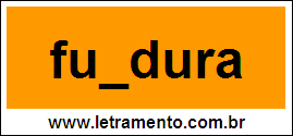 Palavra Fundura Para Completar Com a Letra N