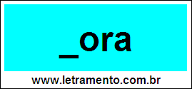 Palavra Nora Para Completar Com a Consoante N