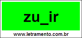 Palavra Zunir Para Completar Com a Consoante N