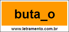 Palavra Butano Para Completar Com a Letra N