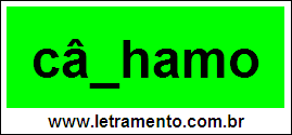 Palavra Cânhamo Para Completar Com a Consoante N