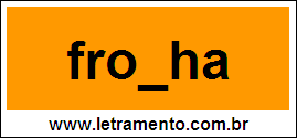 Palavra Fronha Para Completar Com a Letra N